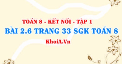 Bài 2.6 trang 33 SGK Toán 8 tập 1 Kết nối tri thức